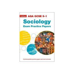 AQA GCSE 9-1 Sociology Exam Practice Papers, editura Collins Educational Core List