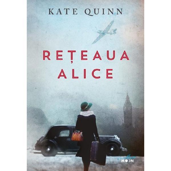 Reteaua alice - kate quinn, editura litera