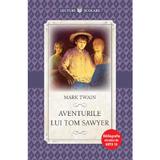 Aventurile lui Tom Sawyer - Mark Twain, editura Litera