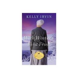 With Winter's First Frost - Irvin Kelly Irvin, editura Anova Pavilion