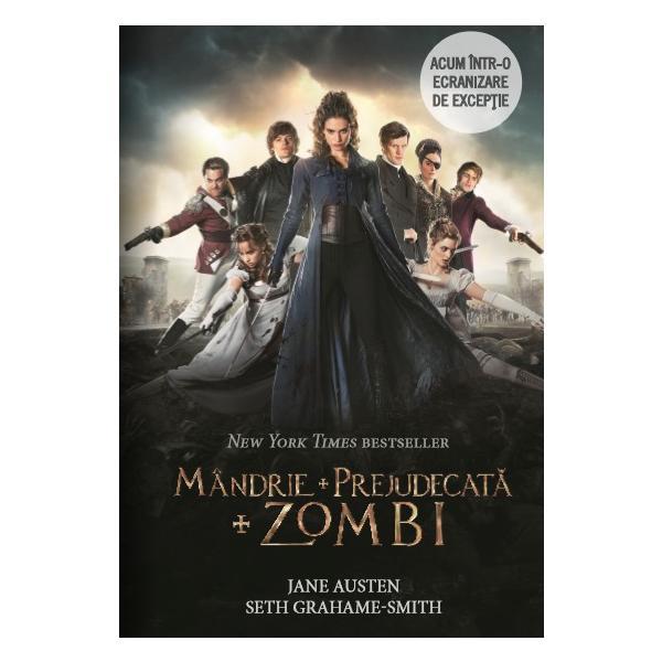 Mandrie. prejudecata. zombi - jane austen, seth grahame-smith, editura leda