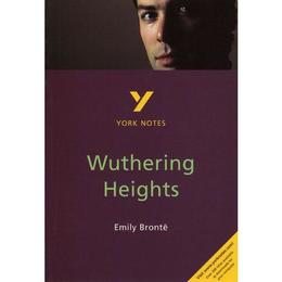 Wuthering Heights: York Notes for GCSE, editura Pearson Longman York Notes