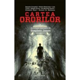 Cartea ororilor Vol.2. Antologie realizata de Stephen Jones, editura Nemira