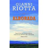 Alborada - Gianni Riotta, editura Rao