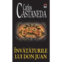 Invataturile lui Don Juan - Carlos Castaneda, editura Rao