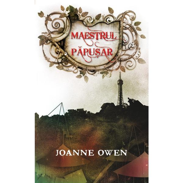 Maestrul papusar - Joanne Owen, editura Rao