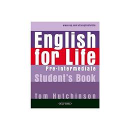 English for Life: Pre-intermediate: Student's Book, editura Oxford Elt