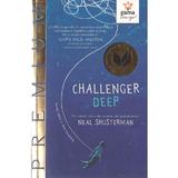 Challenger Deep - Neal Shusterman, editura Gama