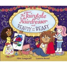 Fairytale Hairdresser and Beauty and the Beast, editura Random House Children's Books