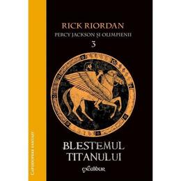 Percy Jackson si Olimpienii 3: Blestemul Titanului - Rick Riordan, editura Grupul Editorial Art