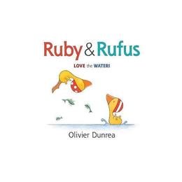 Ruby & Rufus, editura Houghton Mifflin Harcourt Publ