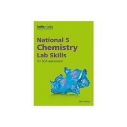 National 5 Chemistry Lab Skills for New 2019 Exams, editura Collins Educational Core List