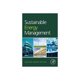 Sustainable Energy Management - Mirjana Golusin, editura Watkins Publishing