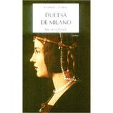 Ducesa de Milano vol. 1+2 - Michel Ennis, editura All