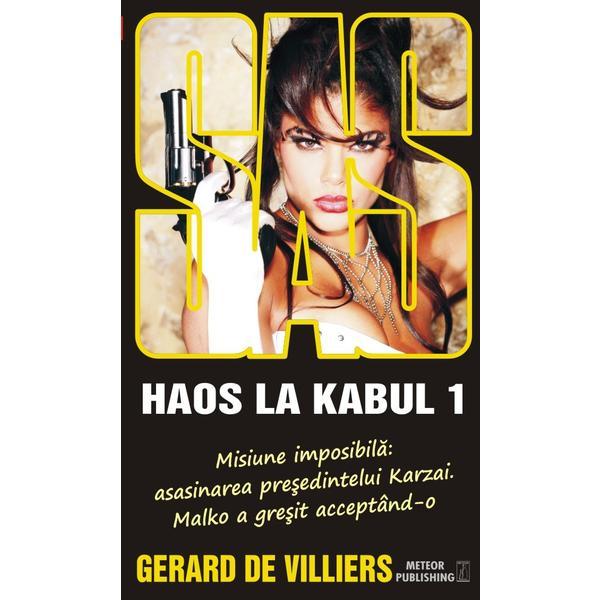 Haos la Kabul - Gerard de Villiers, editura Meteor Press