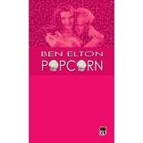 Popcorn - Ben Elton, editura Rao