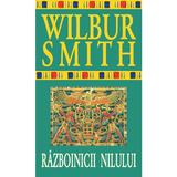 Razboinicii Nilului - Wilbur Smith, editura Rao