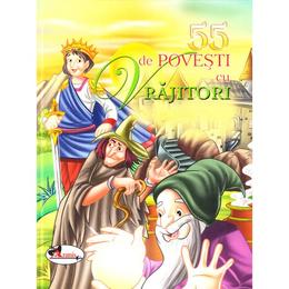 55 de povesti cu vrajitori, editura aramis