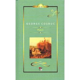 Poezii - george cosbuc, editura minerva