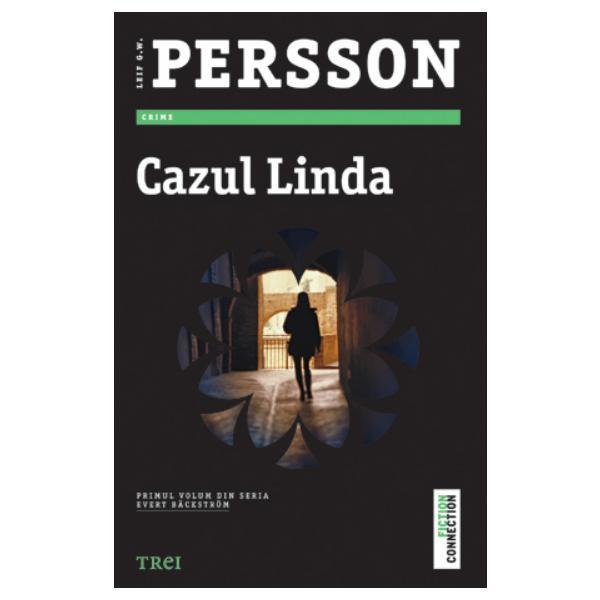 Cazul linda - leif g.w. persson, editura trei
