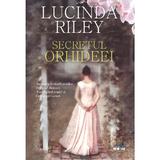 Secretul orhideei - Lucinda Riley, editura Litera
