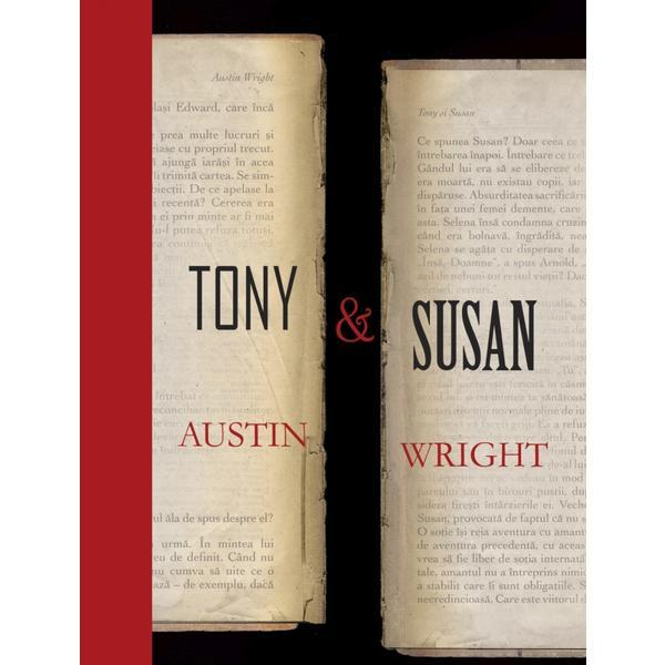 Tony and Susan by Austin Wright Tony and Susan by Austin Wright