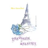 Trandafir si malachit - Mara-Ioana Onel, editura Carminis