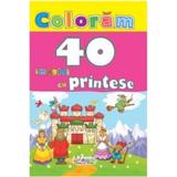 Coloram 40 de imagini cu printese, editura Erc Press