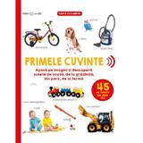 Bebe invata. primele cuvinte. 45 de sunete din jurul tau