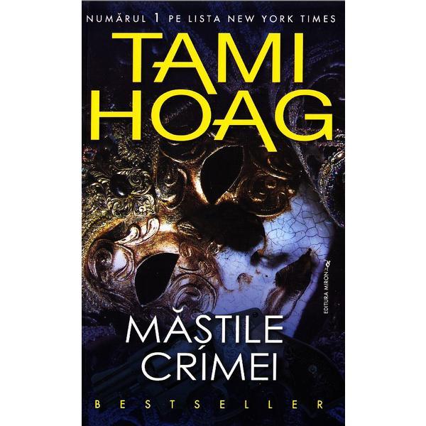 Miron Mastile crimei Tami Hoag, editura