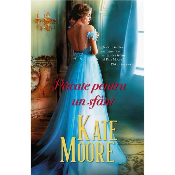 Pacate pentru un sfant - kate moore