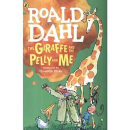 Giraffe and the Pelly and Me - Roald Dahl, editura Michael Joseph