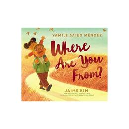 Where Are You From? - Yamile Mndez, editura Penguin Group