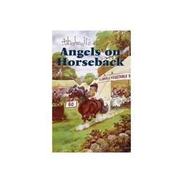 Angels on Horseback - Norman Thelwell, editura Methuen Publishing