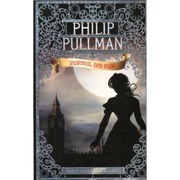 Rubinul din fum - Philip Pullman, editura Rao