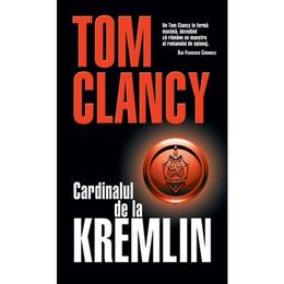 Cardinalul de la kremlin - tom clancy, editura rao
