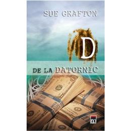 D de la datornic - sue grafton, editura rao