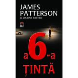 A 6-a tinta - James Patterson si Maxine Paetro, editura Rao