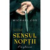 Sensul noptii - Michael Cox, editura Rao