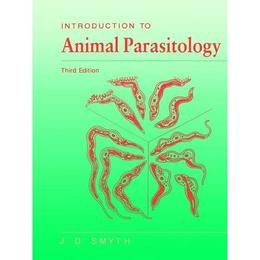 Introduction to Animal Parasitology, editura Cambridge University Press