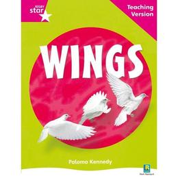 Rigby Star Non-fiction Guided Reading Pink Level: Wings Teac, editura Sony Pictures Home Entertainme