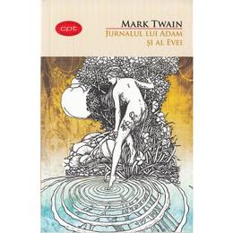 Jurnalul lui Adam si al Evei - Mark Twain, editura Litera