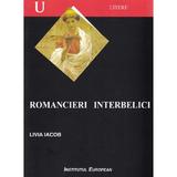 Romancieri interbelici - Livia Iacob, editura Institutul European