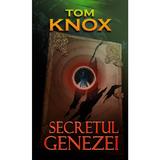 Secretul Genezei - Tom Knox, editura Rao