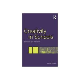 Creativity in Schools, editura Taylor &amp; Francis