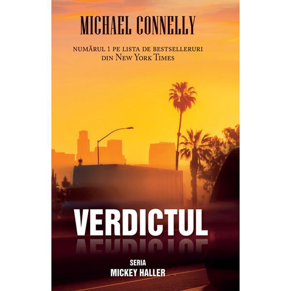 Verdictul - Michael Connelly, editura Rao