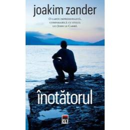 Inotatorul - joakim zander, editura rao