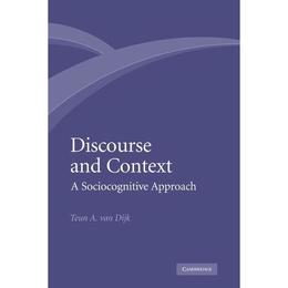 Discourse and Context, editura Cambridge University Press
