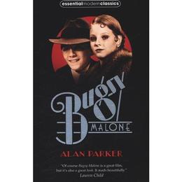 Bugsy Malone - Alan Parker, editura Harper Collins Childrens Books