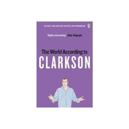World According to Clarkson - Jeremy Clarkson, editura Penguin Group